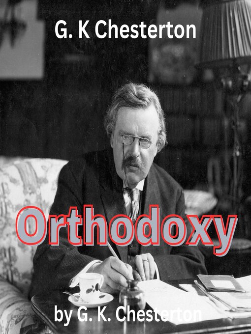 Title details for G. K. Chesterton by G. K. Chesterton - Available